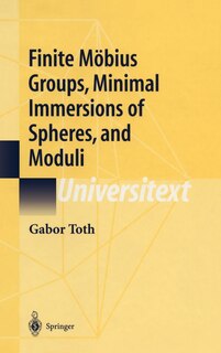 Couverture_Finite Möbius Groups, Minimal Immersions of Spheres, and Moduli