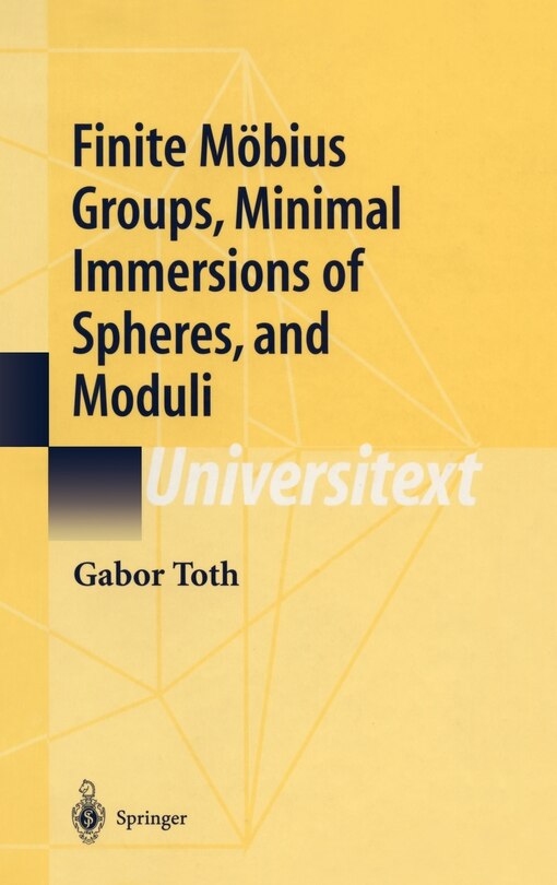 Couverture_Finite Möbius Groups, Minimal Immersions of Spheres, and Moduli
