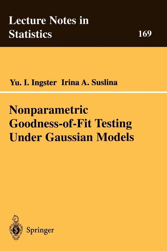 Front cover_Nonparametric Goodness-of-Fit Testing Under Gaussian Models