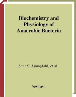 Couverture_Biochemistry and Physiology of Anaerobic Bacteria