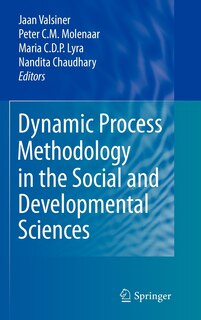 Couverture_Dynamic Process Methodology in the Social and Developmental Sciences