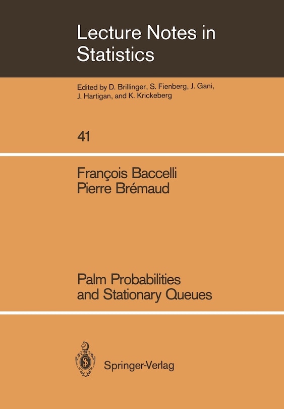 Couverture_Palm Probabilities and Stationary Queues