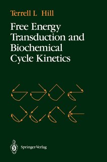 Front cover_Free Energy Transduction and Biochemical Cycle Kinetics