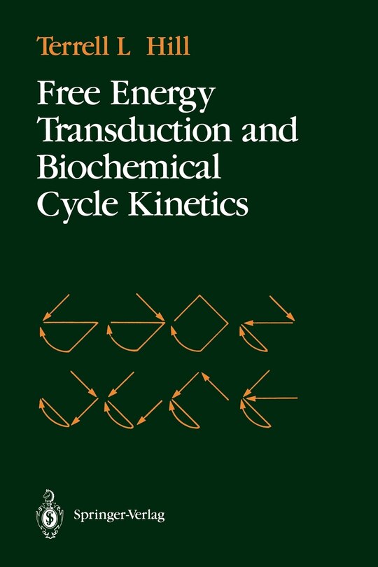 Front cover_Free Energy Transduction and Biochemical Cycle Kinetics