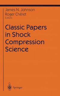 Front cover_Classic Papers in Shock Compression Science