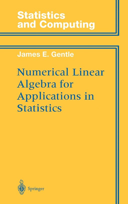 Front cover_Numerical Linear Algebra for Applications in Statistics