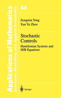 Stochastic Controls: Hamiltonian Systems and HJB Equations