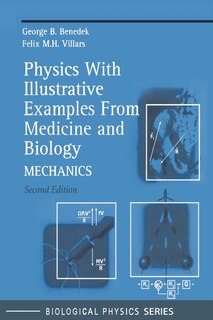 Front cover_Physics With Illustrative Examples From Medicine and Biology