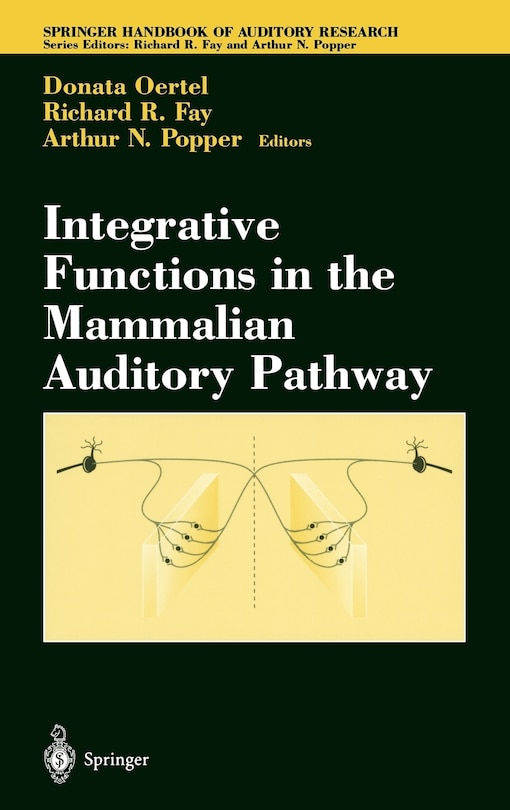 Front cover_Integrative Functions in the Mammalian Auditory Pathway
