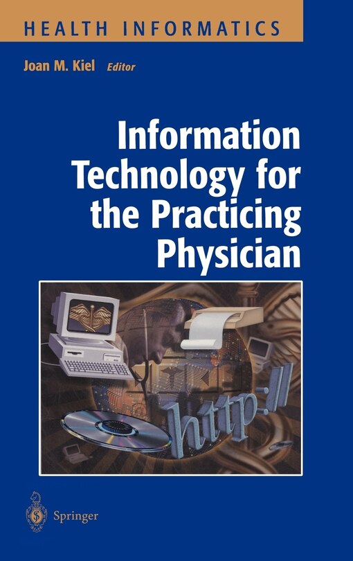 Front cover_Information Technology for the Practicing Physician