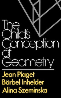 The Child's Conception of Geometry