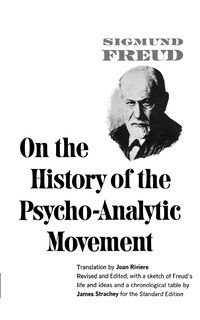 On the History of the Psychoanalytic Movement