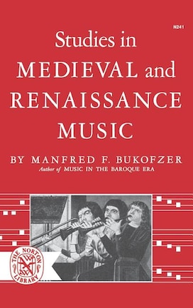 Studies in Medieval and Renaissance Music