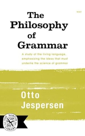 The Philosophy of Grammar