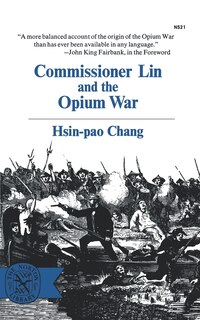 Couverture_Commissioner Lin and the Opium War