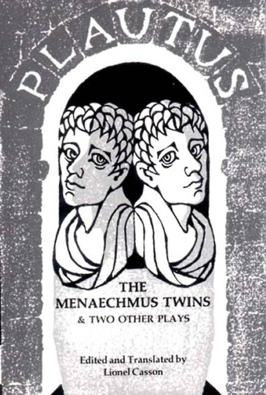 Front cover_Menaechmus Twins And Two Other Plays