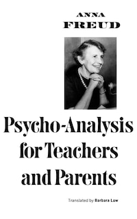 Couverture_Psycho-Analysis for Teachers and Parents