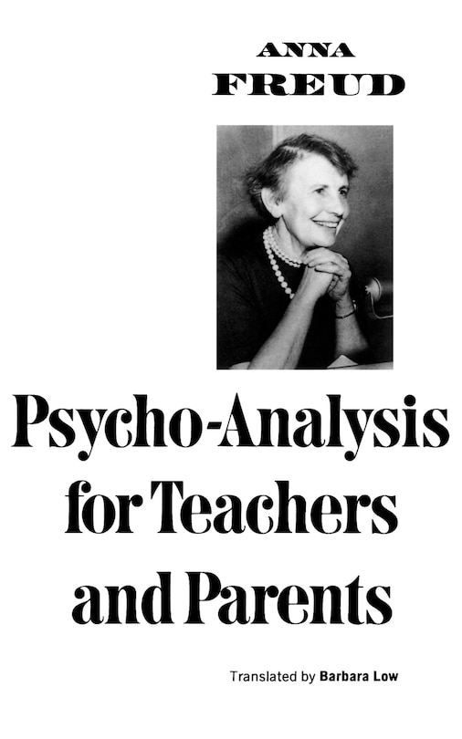 Couverture_Psycho-Analysis for Teachers and Parents