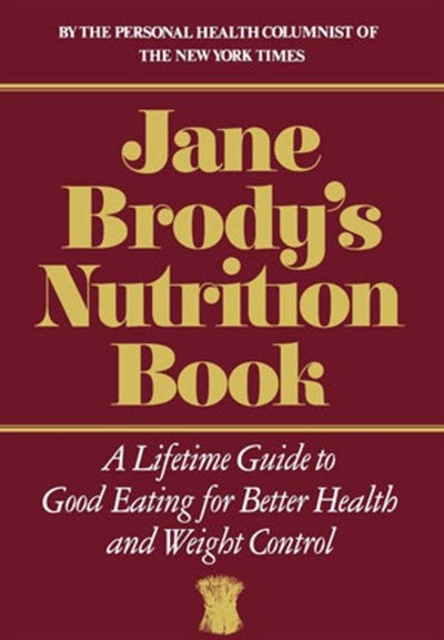 Front cover_Jane Brodys Nutrition Book