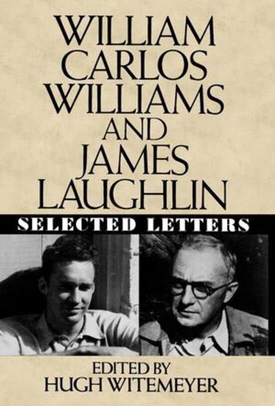 Front cover_William Carlos Williams And James Laughlin