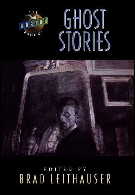 Norton Book Of Ghost Stories