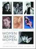 Women Seeing Women: From The Early Days Of Photography To The Present by Lothar Schirmer