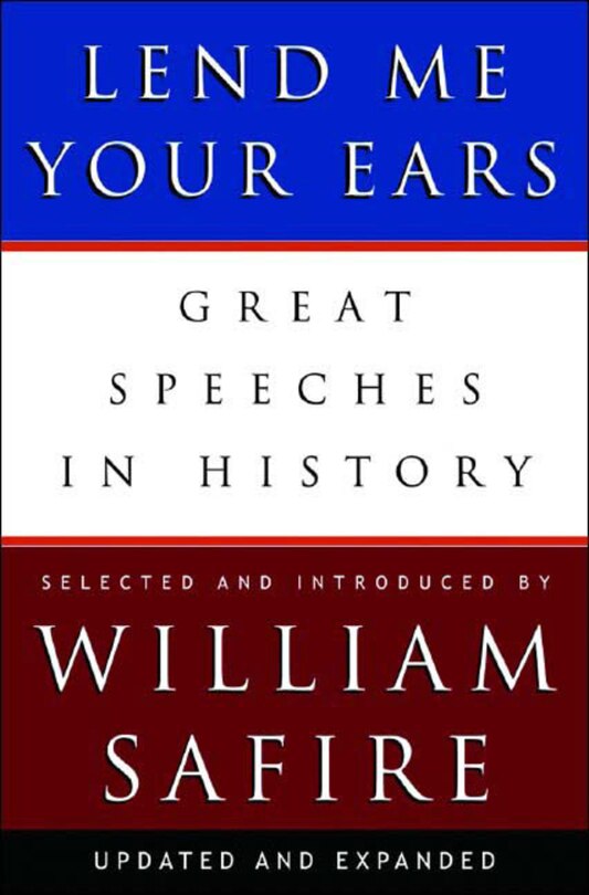 Lend Me Your Ears: Great Speeches In History