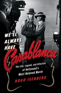 Front cover_We'll Always Have Casablanca