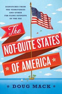 Couverture_The Not-quite States Of America