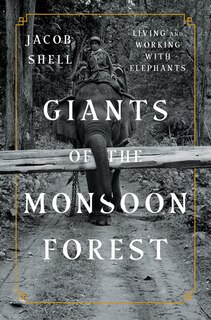 Front cover_Giants Of The Monsoon Forest