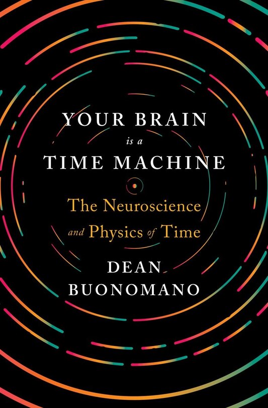 Front cover_Your Brain Is A Time Machine