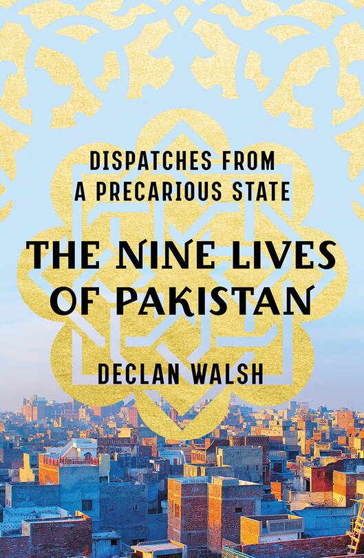 Front cover_The Nine Lives Of Pakistan