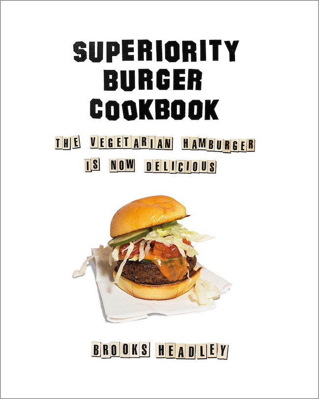 Front cover_The Superiority Burger Cookbook