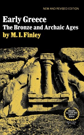 Early Greece: The Bronze and Archaic Ages