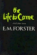 Front cover_The Life to Come and Other Stories