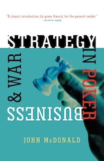 Front cover_Strategy in Poker, Business & War
