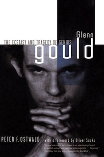 Front cover_Glenn Gould Ecstacy And Tragedy Of A Genius