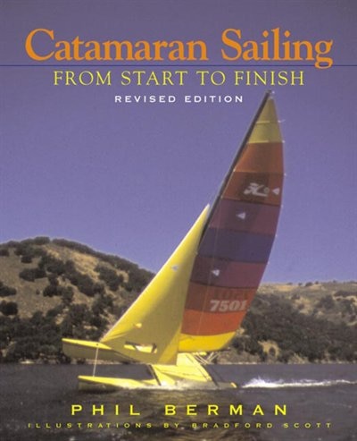 Catamaran Sailing Revised Edition