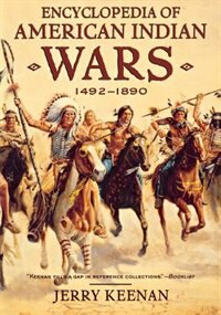 Front cover_Encyclopedia Of American Indian Wars 1492 To 1890