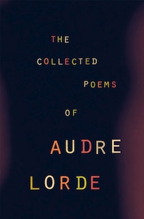 Front cover_Collected Poems Of Audre Lorde