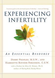 Front cover_EXPeriencing Infertility An Essential Resource