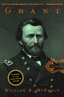 Couverture_Grant A Biography Revised Edition