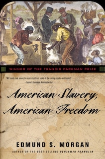 Front cover_American Slavery American Freedom Revised Edition