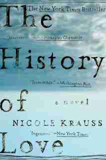 History Of Love: A Novel by Nicole Krauss