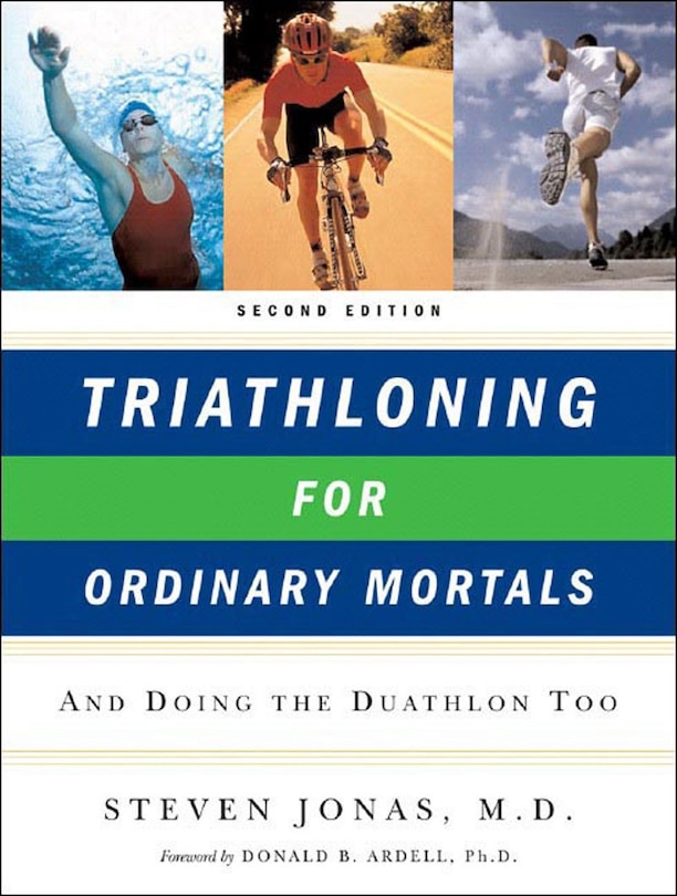 Front cover_Triathloning For Ordinary Mortals 2e