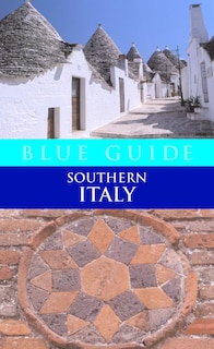 Front cover_Blue Guide Southern Italy 11e