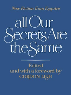 Front cover_All Our Secrets Are the Same