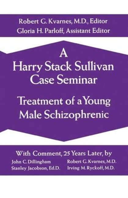 Front cover_A Harry Stack Sullivan Case Seminar