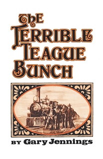 Front cover_The Terrible Teague Bunch