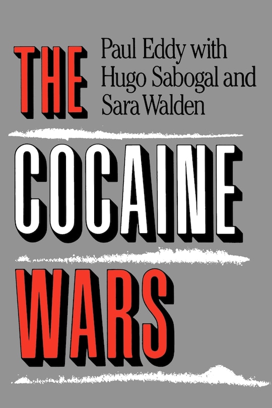 Front cover_The Cocaine Wars
